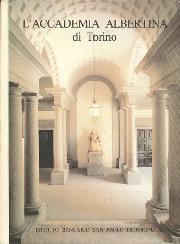 Accademia albertina di - l'accademia,